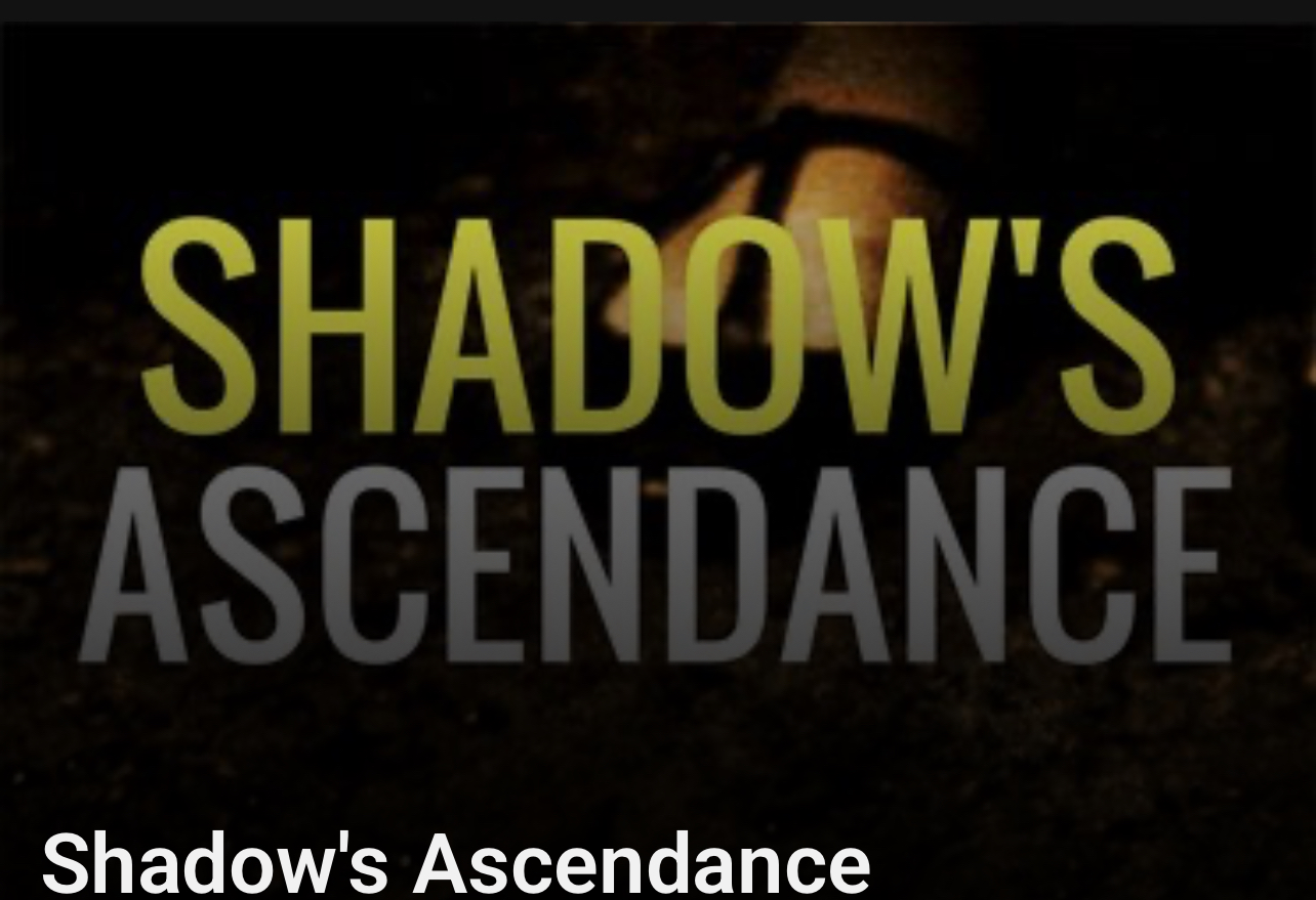 Shadow's Ascendance